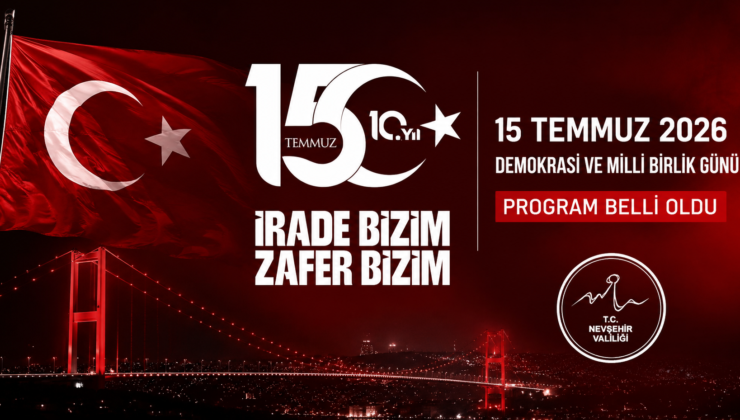 15 Temmuz’un 10. Yıl Programı Belli Oldu