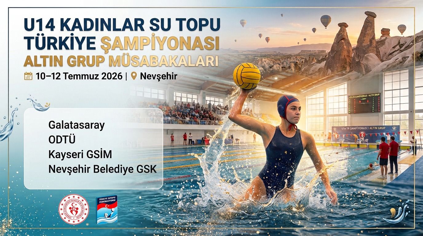 U14 Kadınlar Su Topu Türkiye Şampiyonası Altın Grup Müsabakaları Nevşehir’de Başlıyor