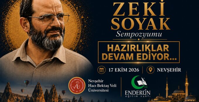 I. Ulusal Zeki Soyak Sempozyumu Nevşehir’de düzenlenecek