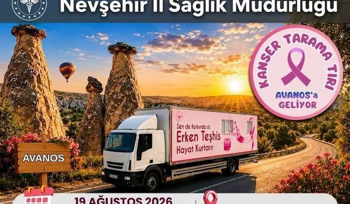 Avanos’ta Kanser Tarama Aracı Vatandaşlarla Buluşacak