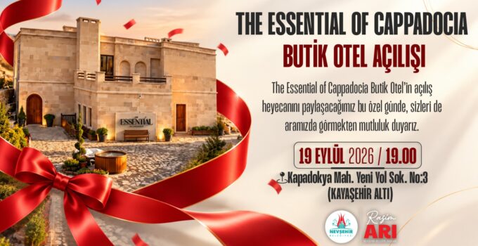 Kayaşehir’de “The Essential of Cappadocia” Açılıyor