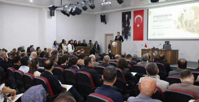 Kapadokya Alan Kapadokya Yönetim Planı GZFT Çalıştayı Gerçekleştirildi