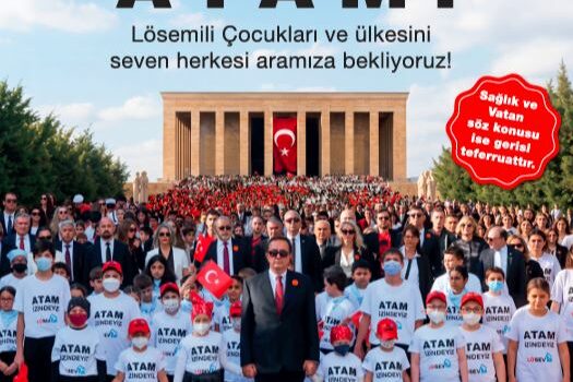 Lösev, Tüm Türkiye’yi Atatürk’ün Huzuruna Davet Ediyor