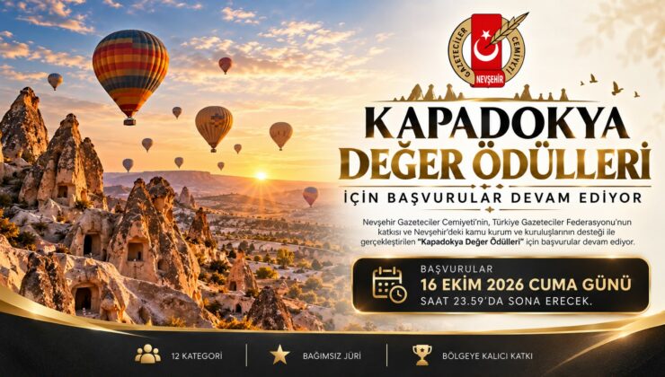 Kapadokya Değer Ödülleri İçin Başvurular Devam Ediyor