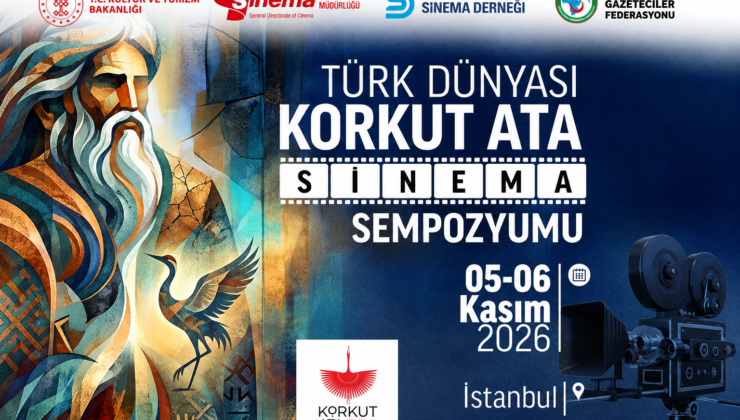 Türk Dünyası Sinema Araştırmacıları Korkut Ata Sinema Sempozyumu’nda Buluşuyor