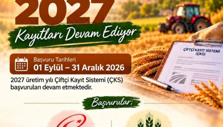 2027 Yılı ÇKS Başvurularında Son Gün 31 Aralık!