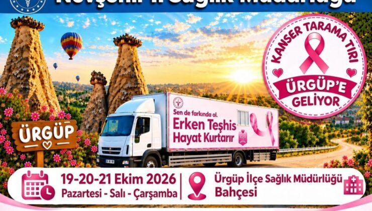 Kanser Tarama Tırı Ürgüp’e Geliyor: 3 Gün Boyunca Hizmet Verecek