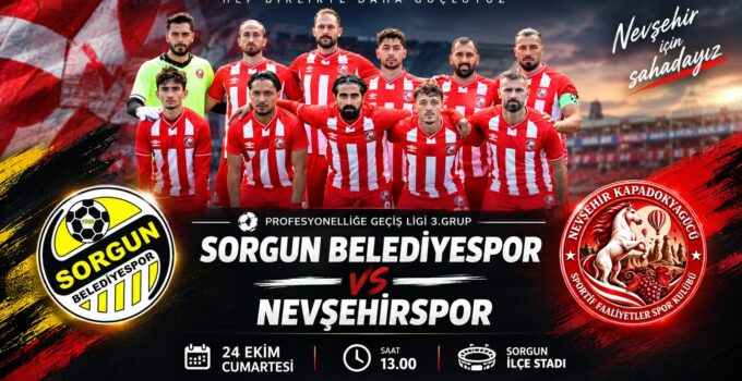 Nevşehir Spor, Sorgun Belediyespor İle Deplasmanda Karşılaşacak