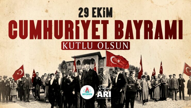 Belediye Başkanı Rasim Arı’nın “Cumhuriyet Bayramı” Kutlama Mesajı
